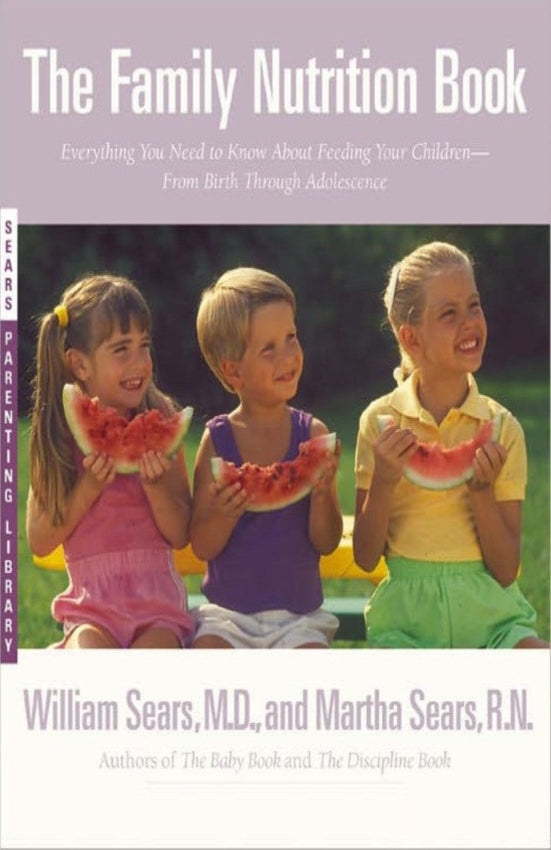 The Family Nutrition Book, Paperback, English