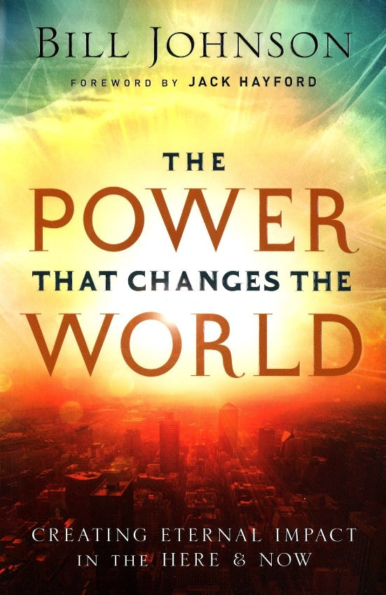 The Power that Changes the...