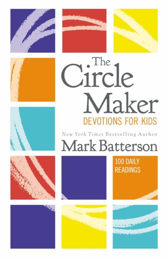 The Circle Maker Devotions For Kids, Hardcover