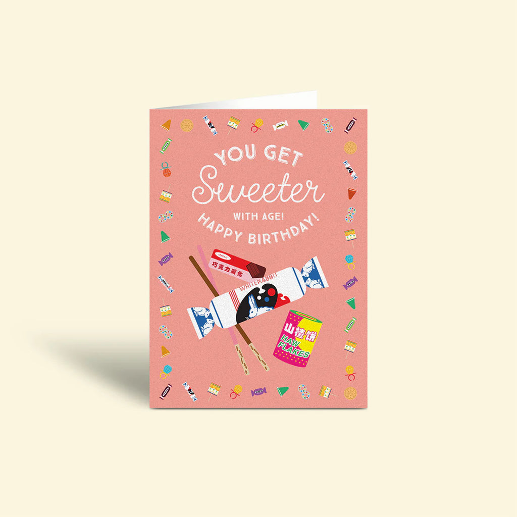 Sweeter With Age | Birthday Card