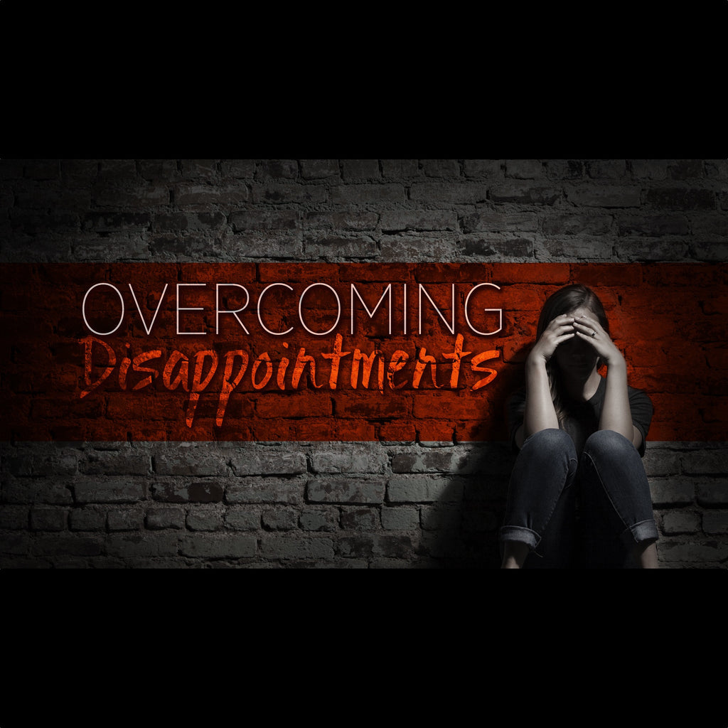 20140405 Overcoming Disappointments, MP3, English