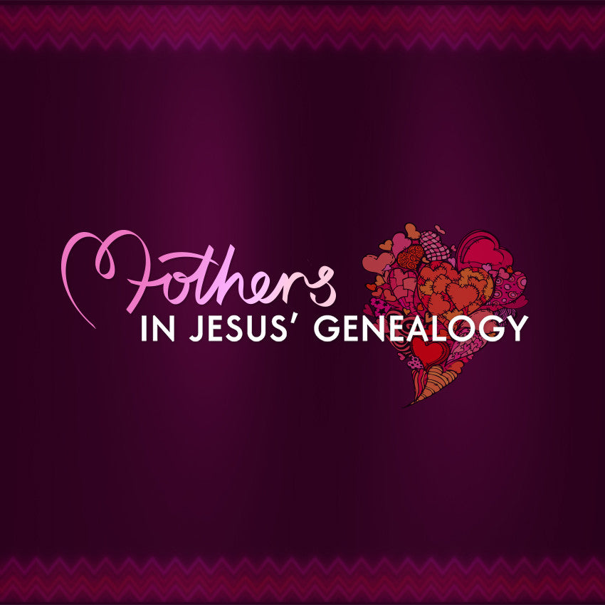 20140510 Mothers In Jesus' Genealogy, MP3