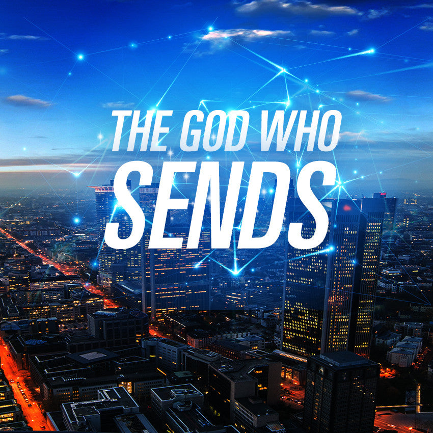 20140712 The God Who Sends, MP3