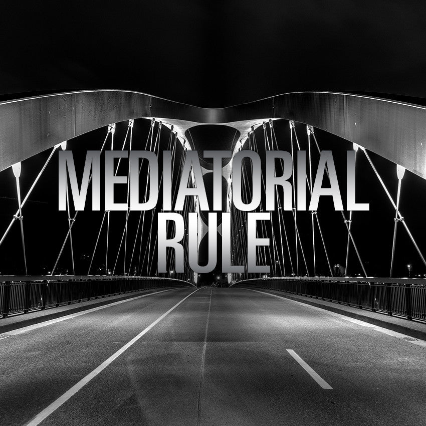 20140803 Mediatorial Rule, MP3, English