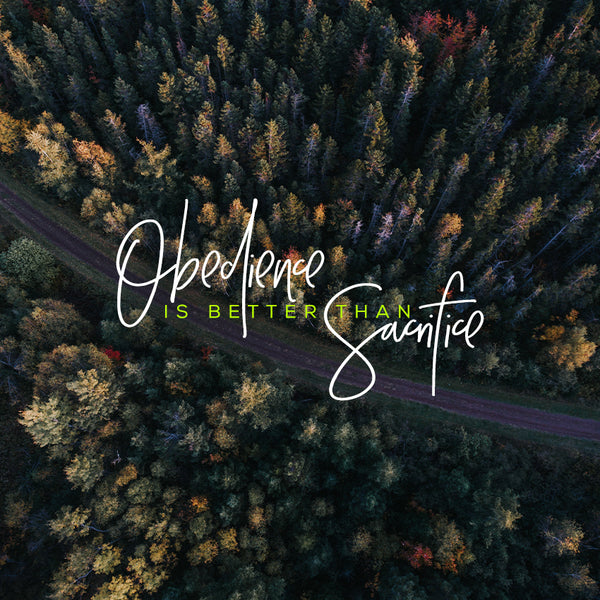 20170827 Obedience Is Better Than Sacrifice, MP3, English