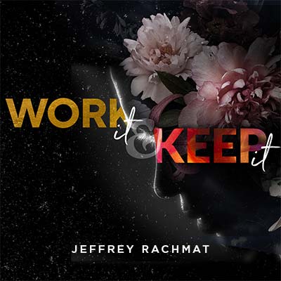 20230225 Work It And Keep It, MP3