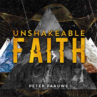 20230422 Unshakeable Faith, MP3