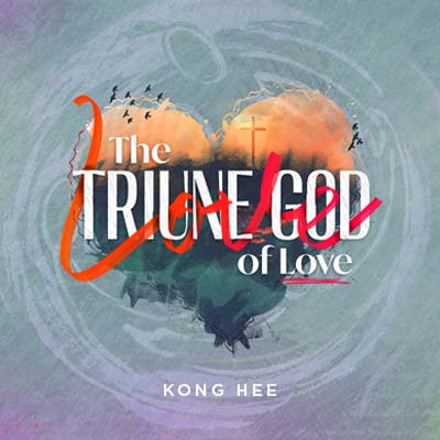 20221210 The Triune God of Love (Part 1), MP3