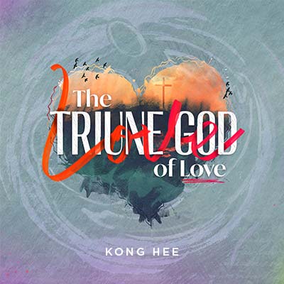 20230115 The Triune God of Love (Part 2), MP3