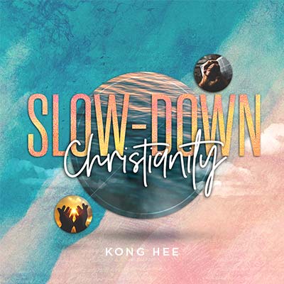 20230204 Slow-Down Christianity, MP3
