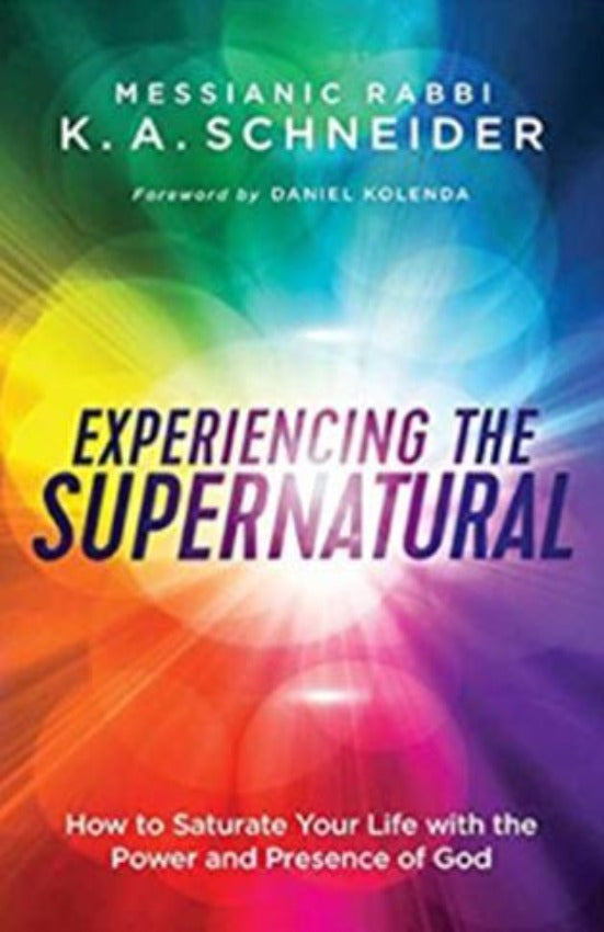 Experiencing the Supernatural, Paperback