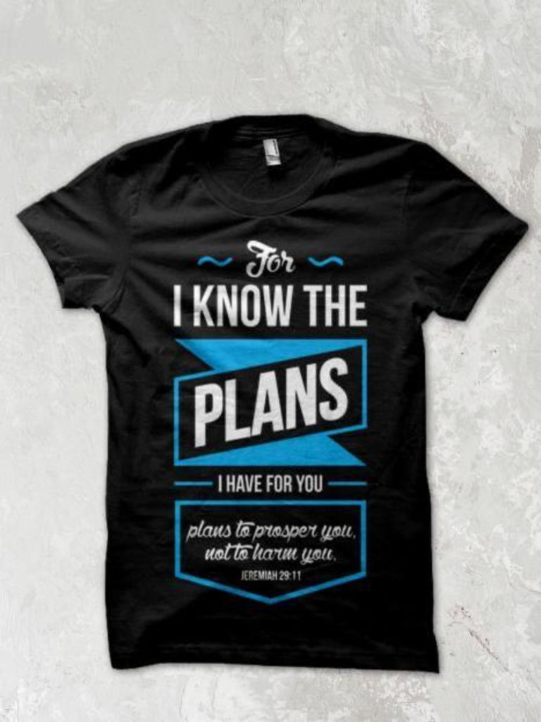 KAPP T-shirt - For I Know The Plans I Have For You
