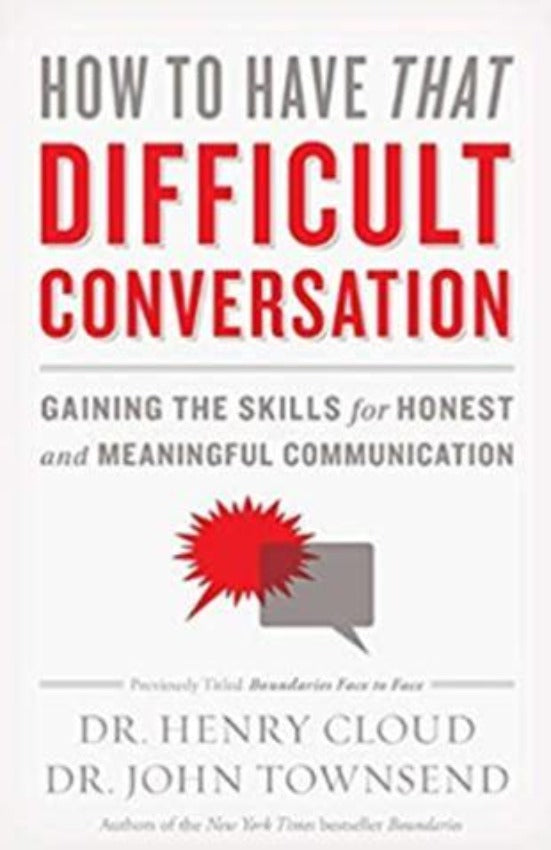 How to Have That Difficult Conversation, Paperback