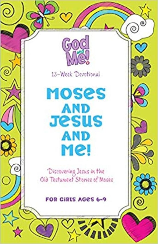 Moses and Jesus and Me!