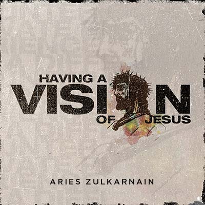 20210109 Having A Vision of Jesus, MP3
