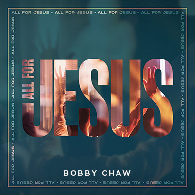 20210612 All For Jesus, MP3
