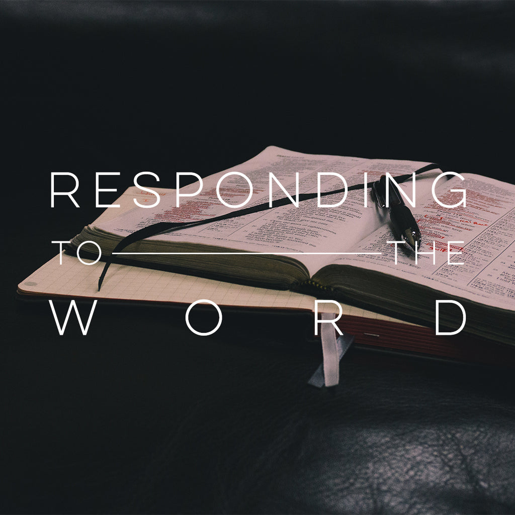 20180623 Responding To The Word, MP3, English
