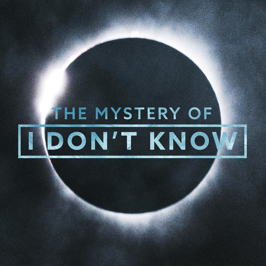 20180722 The Mystery Of "I Don't Know", MP3, English