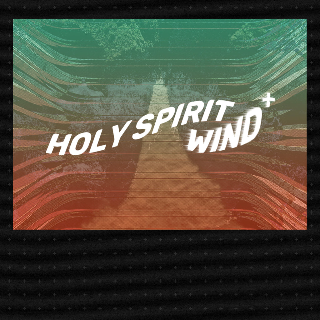 20190727 Holy Spirit: Wind, MP3, English