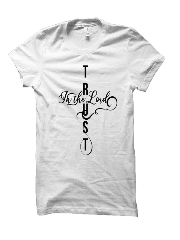 Trust In The Lord | KAPP T-Shirt