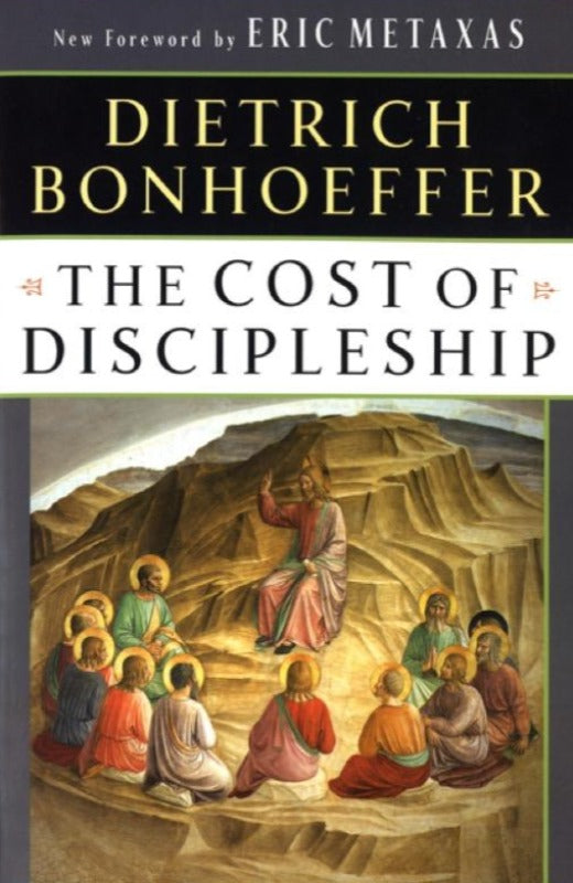 The Cost of Discipleship