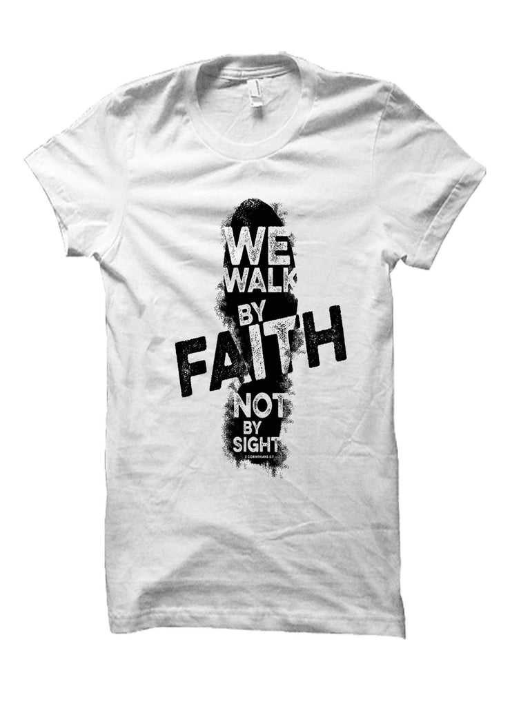 KAPP T-shirt - We Walk By Faith Not By Sight
