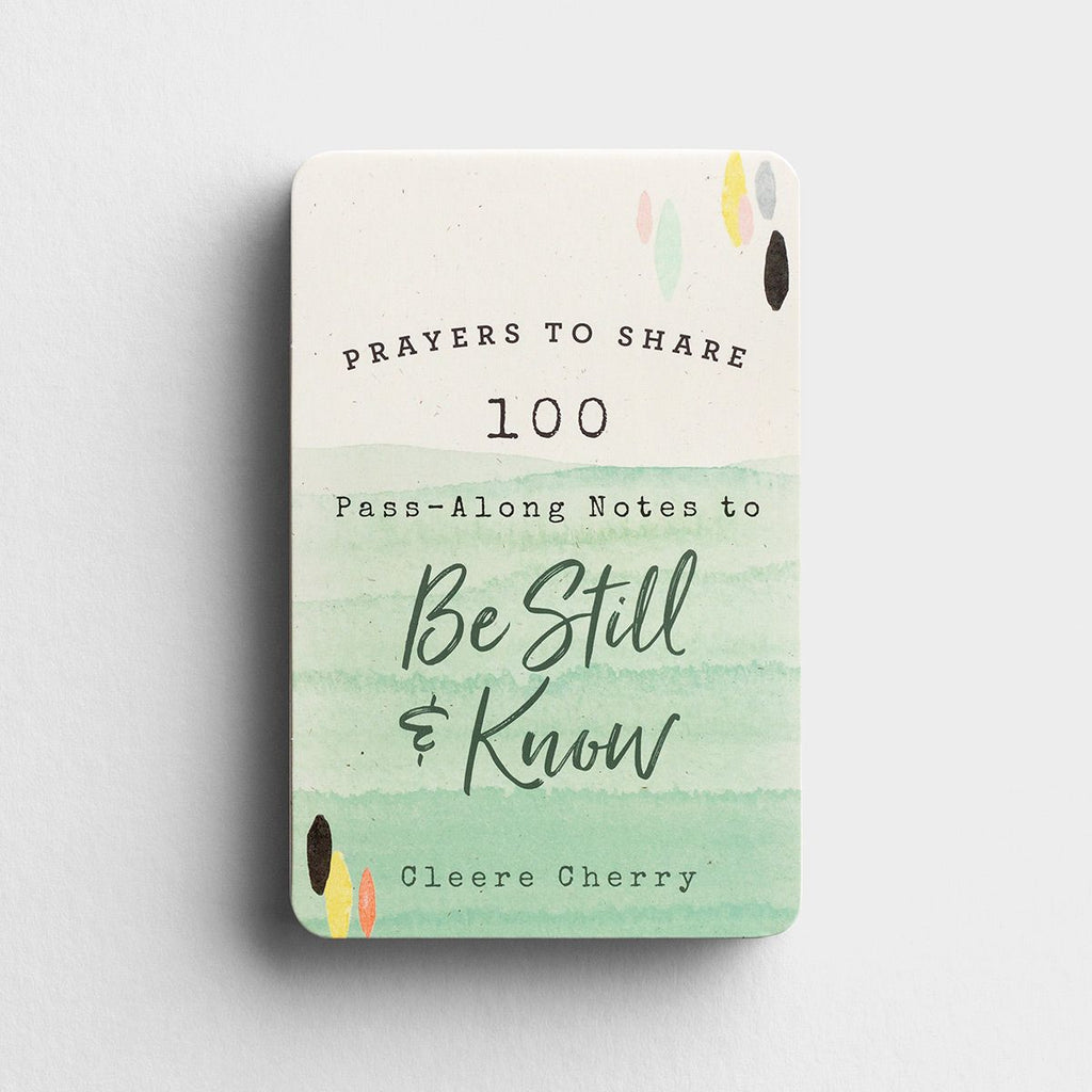 Be Still and Know | 100 Pass-Along Notes