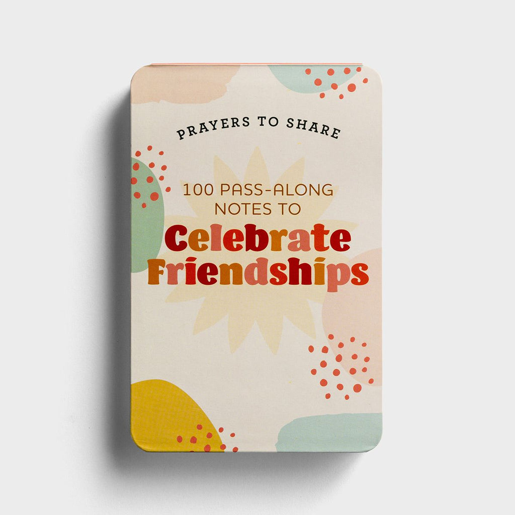 Celebrate Friendships | 100 Pass-Along Notes