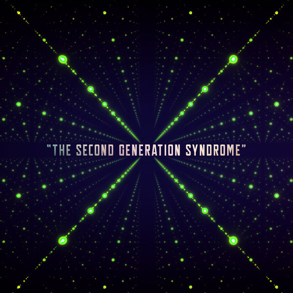20160716 The Second Generation Syndrome, MP3