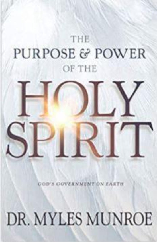 The Purpose and Power Of The Holy Spirit