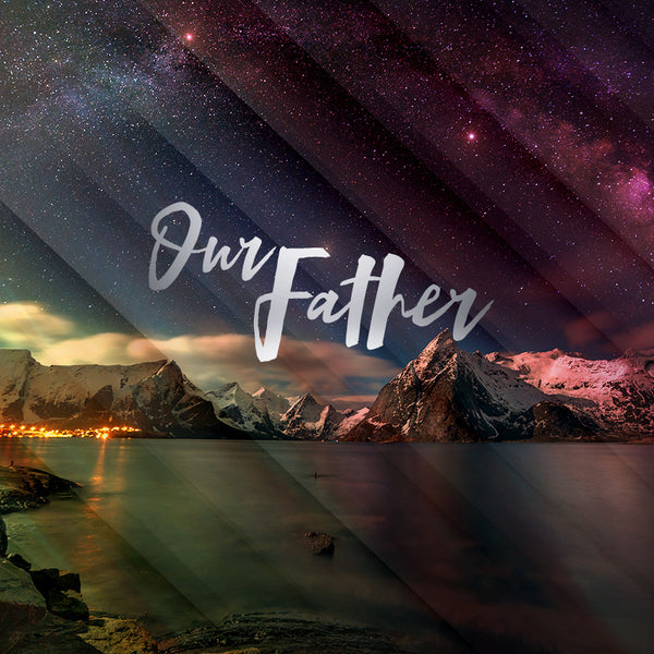 20160702 Our Father, MP3, English